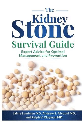 Cover image for The Kidney Stone Survival Guide