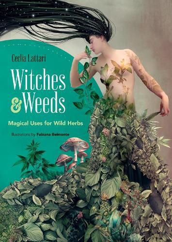 Cover image for Witches and Weeds: Magical Uses for Wild Herbs