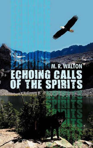 Cover image for Echoing Calls of the Spirits