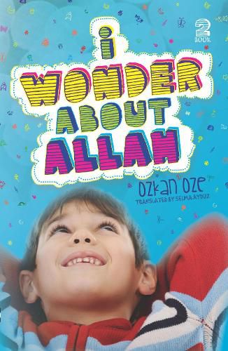 Cover image for I Wonder About Allah: Book Two