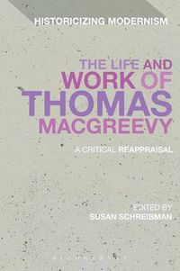 Cover image for The Life and Work of Thomas MacGreevy: A Critical Reappraisal