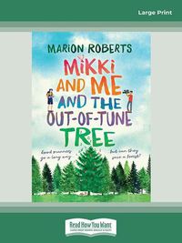 Cover image for Mikki and Me and the Out-of-Tune Tree
