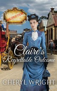 Cover image for Claire's Regrettable Outcome