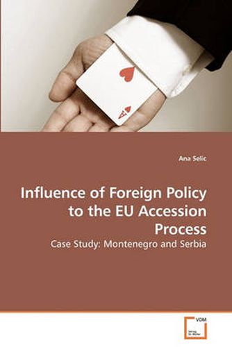 Cover image for Influence of Foreign Policy to the EU Accession Process