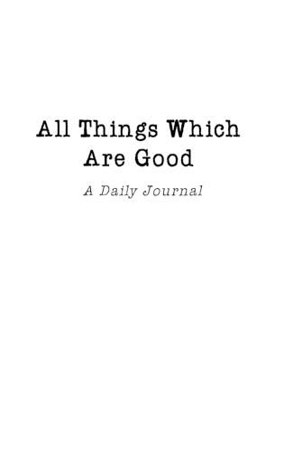 Cover image for All Things Which Are Good