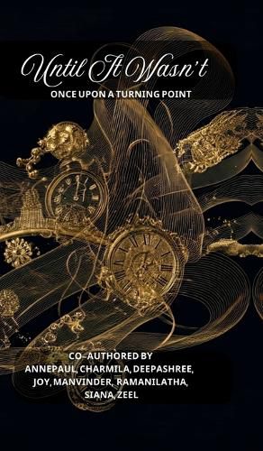 Cover image for Until It Wasn't