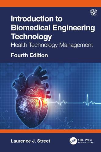 Cover image for Introduction to Biomedical Engineering Technology, 4th Edition: Health Technology Management