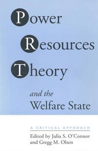 Cover image for Power Resource Theory and the Welfare State: A Critical Approach