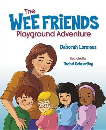 Cover image for The Wee Friends Playground Adventure