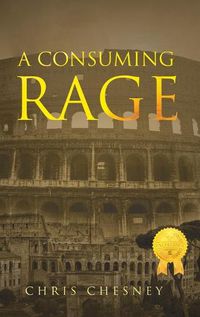 Cover image for A Consuming Rage