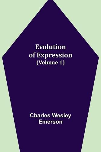 Cover image for Evolution of Expression (Volume 1)