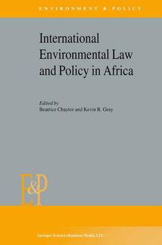 Cover image for International Environmental Law and Policy in Africa