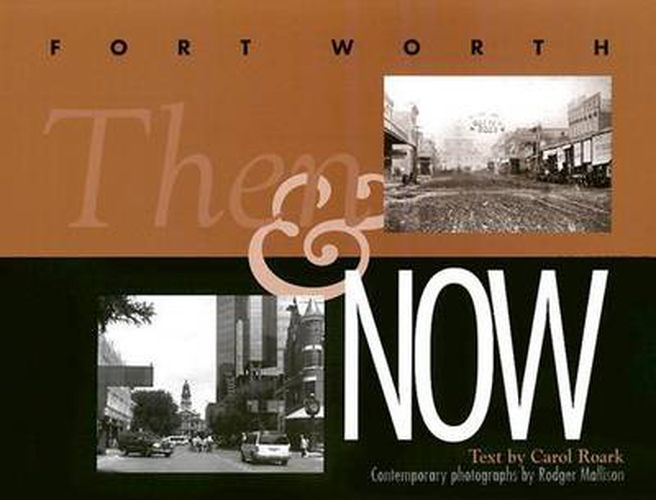 Cover image for Fort Worth Then and Now