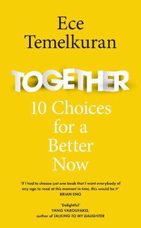 Cover image for Together: 10 Choices for a Better Now
