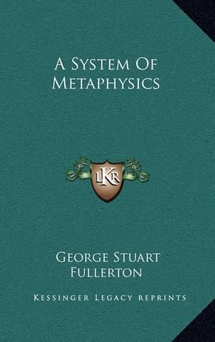 A System of Metaphysics