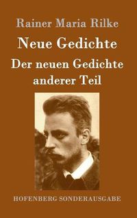 Cover image for Neue Gedichte / Der neuen Gedichte anderer Teil