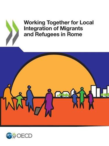 Cover image for Working together for local integration of migrants and refugees in Rome