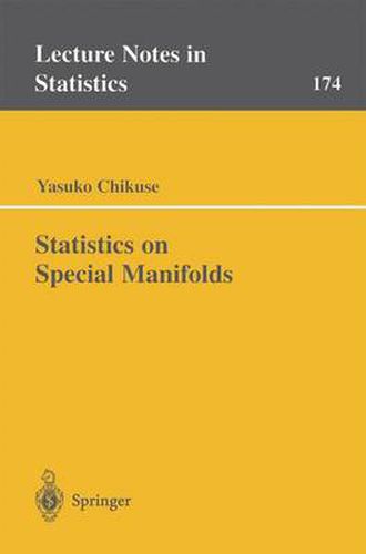 Cover image for Statistics on Special Manifolds