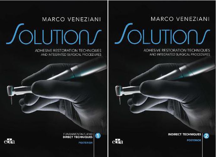 Cover image for SOLUTIONS - Adhesive restoration techniques restorative and integrated surgical procedures