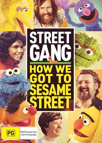 Street Gang - How We Got To Sesame Street