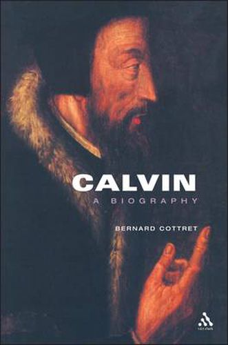 Cover image for Calvin, A Biography