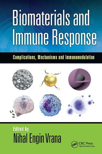 Cover image for Biomaterials and Immune Response