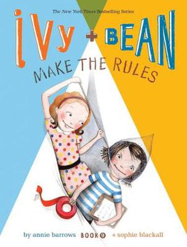 Cover image for Ivy and Bean Make the Rules
