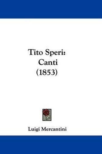 Cover image for Tito Speri: Canti (1853)