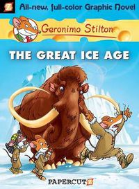 Cover image for Geronimo Stilton 5: The Great Ice Age