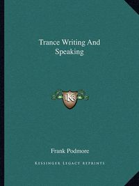 Cover image for Trance Writing and Speaking