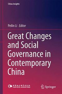 Cover image for Great Changes and Social Governance in Contemporary China