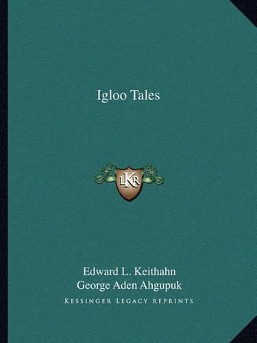 Cover image for Igloo Tales