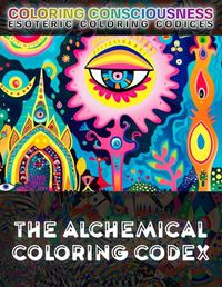 Cover image for The Alchemical Coloring Codex