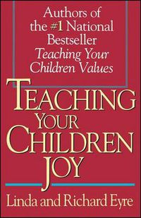 Cover image for Teaching Your Children Joy