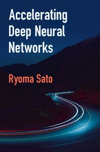 Cover image for Accelerating Deep Neural Networks