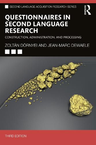 Questionnaires in Second Language Research: Construction, Administration, and Processing