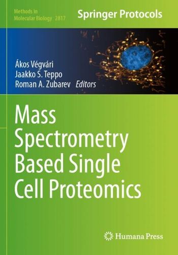 Cover image for Mass Spectrometry Based Single Cell Proteomics