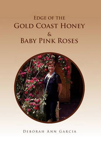 Cover image for Edge of the Gold Coast Honey & Baby Pink Roses