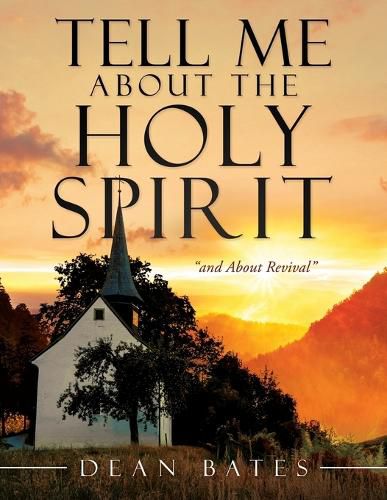 Cover image for Tell Me About The Holy Spirit