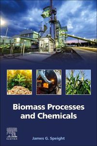 Cover image for Biomass Processes and Chemicals