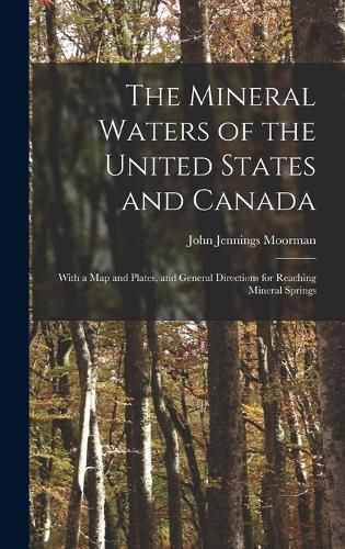 The Mineral Waters of the United States and Canada