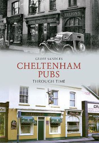 Cover image for Cheltenham Pubs Through Time