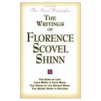Cover image for The Writings of Florence Scovel Shinn: Game of Life and How to Play it,