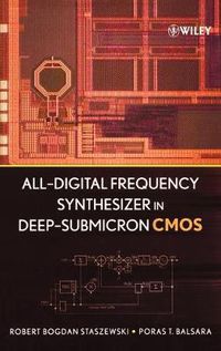 Cover image for All-Digital Frequency Synthesizer in Deep-Submicron CMOS