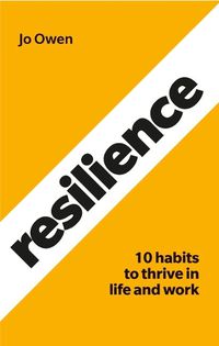 Cover image for Resilience: 10 habits to sustain high performance