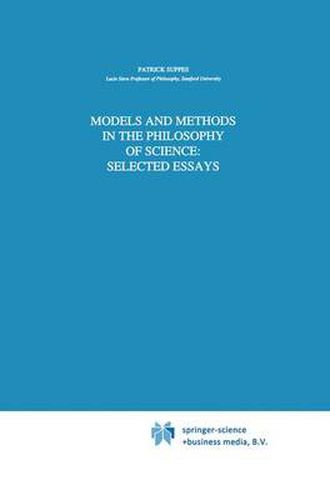 Cover image for Models and Methods in the Philosophy of Science: Selected Essays