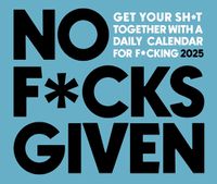 Cover image for No F*cks Given 2025 6.2 X 5.4 Box Calendar