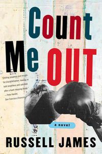 Cover image for Count Me Out: A Novel
