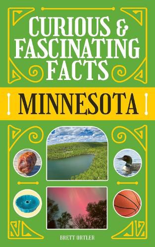 Cover image for Curious & Fascinating Facts: Minnesota