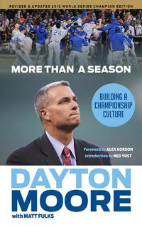 Cover image for More Than a Season: Building a Championship Culture